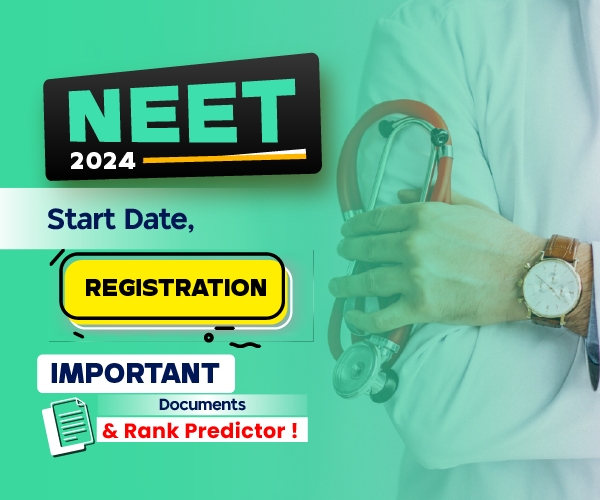neet-counselling-2024-start-date-registration-process-important-documents-rank-predictor--1